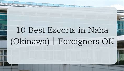 okinawa escorts|10 Best Escorts in Naha (Okinawa)｜Foreigners O